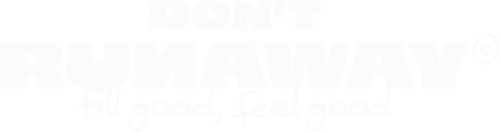 Don't Runaway